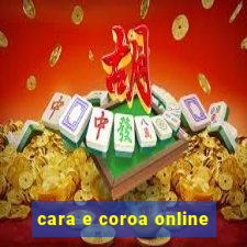 cara e coroa online